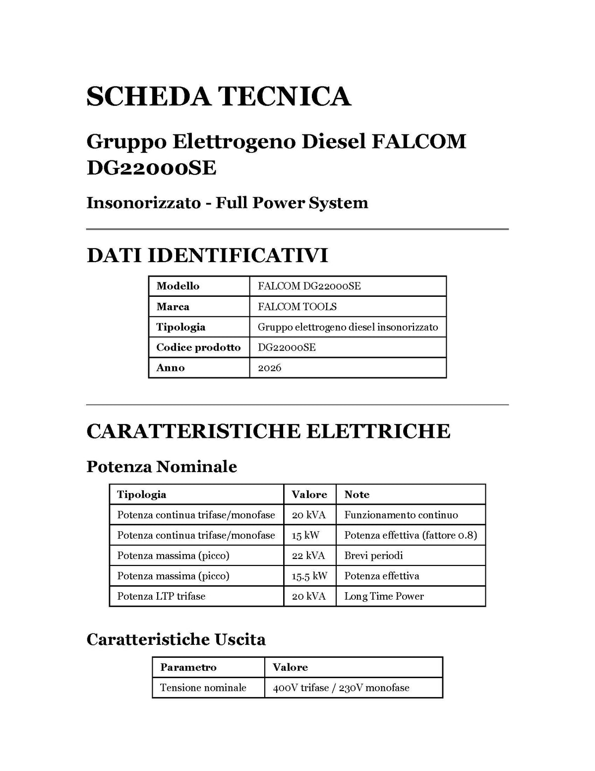 Generatore diesel silenziato FALCOM DG22000SE – 22 kVA -15Kw